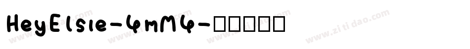 HeyElsie-4mM4字体转换