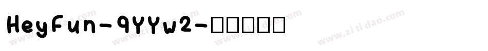 HeyFun-9YYw2字体转换