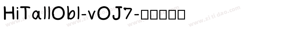 HiTallObl-vOJ7字体转换