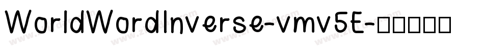 WorldWordInverse-vmv5E字体转换