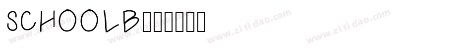 SCHOOLB字体转换