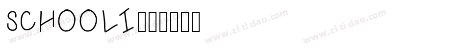 SCHOOLI字体转换