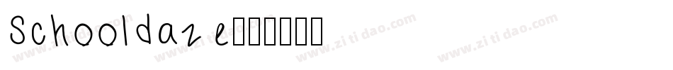 Schooldaze字体转换