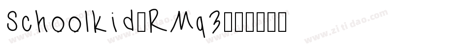 Schoolkid-RMq3字体转换