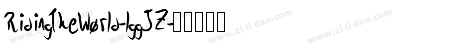RidingTheWorld-lggJZ字体转换