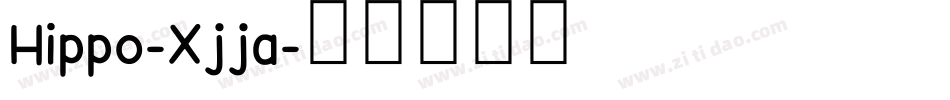 Hippo-Xjja字体转换