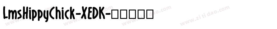 LmsHippyChick-XEDK字体转换
