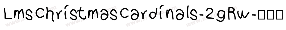 LmsChristmasCardinals-2gRw字体转换