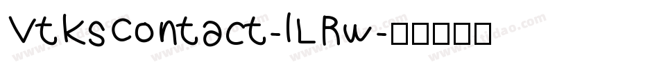 VtksContact-lLRw字体转换