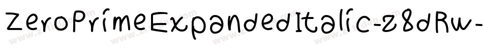 ZeroPrimeExpandedItalic-z8dRw字体转换 ZeroPrimeExpandedItalic-z8dRw字体转换