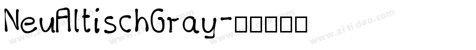 NeuAltischGray字体转换
