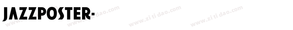 JazzpostER字体转换