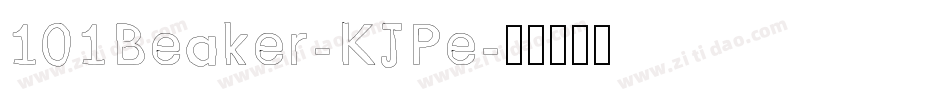 101Beaker-KJPe字体转换