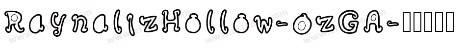 RaynalizHollow-OzGA字体转换