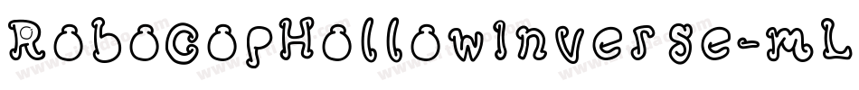 RobocopHollowInverse-mLLg9字体转换