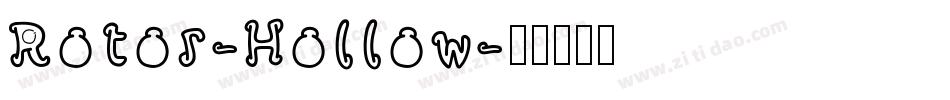 Rotor-Hollow字体转换
