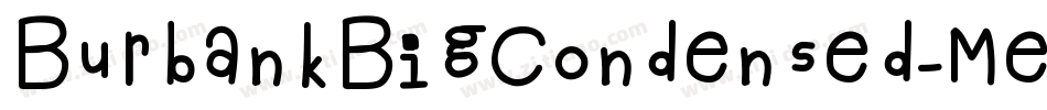 BurbankBigCondensed-Medium字体转换