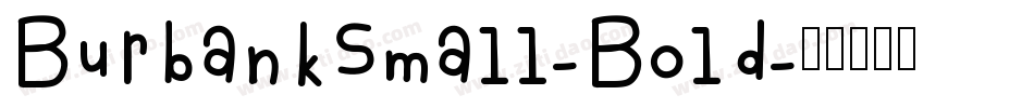 BurbankSmall-Bold字体转换