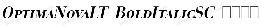 OptimaNovaLT-BoldItalicSC字体转换