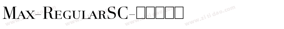 Max-RegularSC字体转换