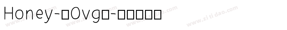 Honey-2Ovg8字体转换