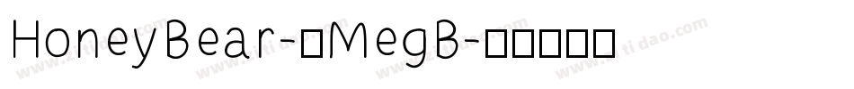 HoneyBear-8MegB字体转换