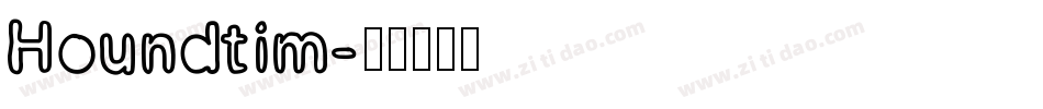 Houndtim字体转换