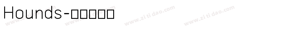 Hounds字体转换