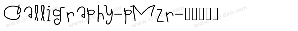 Calligraphy-pMzr字体转换