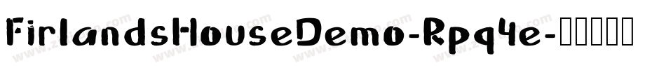 FirlandsHouseDemo-Rpq4e字体转换