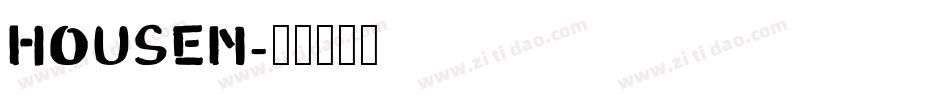 HOUSEN字体转换