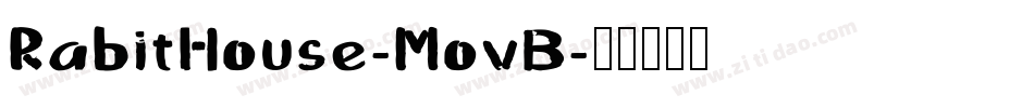 RabitHouse-MovB字体转换