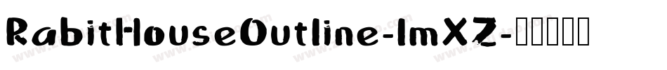 RabitHouseOutline-lmXZ字体转换