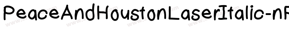PeaceAndHoustonLaserItalic-nRRPV字体转换