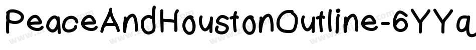 PeaceAndHoustonOutline-6YYqq字体转换