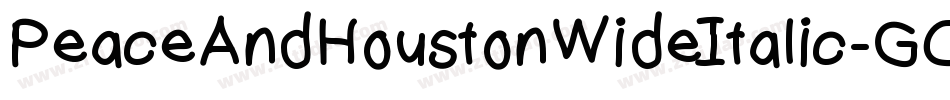 PeaceAndHoustonWideItalic-GOOmP字体转换