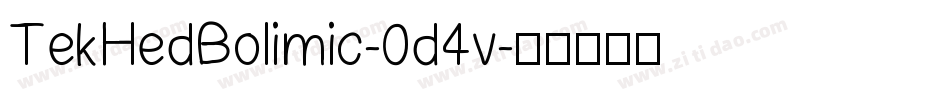 TekHedBolimic-0d4v字体转换