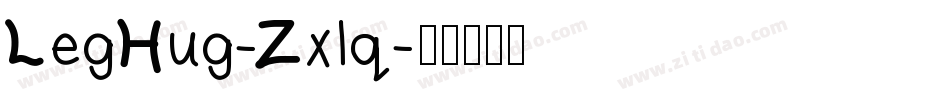 LegHug-Zxlq字体转换