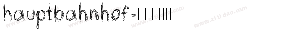 hauptbahnhof字体转换