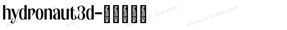 hydronaut3d字体转换