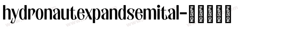 hydronautexpandsemital字体转换
