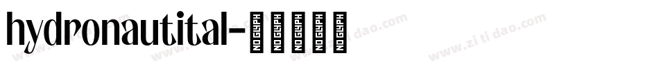hydronautital字体转换