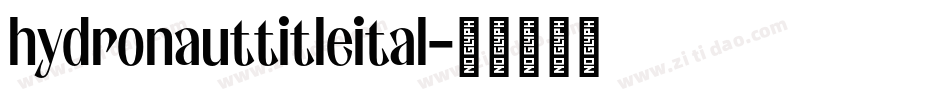 hydronauttitleital字体转换