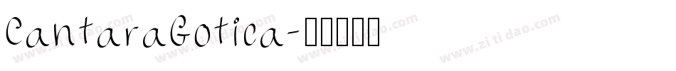 CantaraGotica字体转换