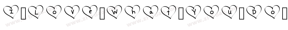 I-Love-What-You-Do字体转换