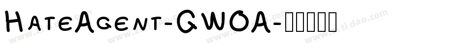 HateAgent-GWOA字体转换
