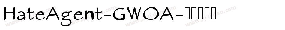 HateAgent-GWOA字体转换