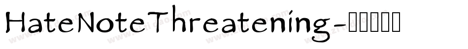 HateNoteThreatening字体转换