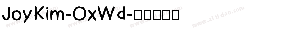 JoyKim-OxWd字体转换