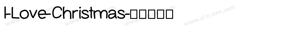 I-Love-Christmas字体转换